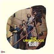 UNDERDOGS BLUES BAND THE-THE UNDERDOGS BLUES BAND LP *NEW*