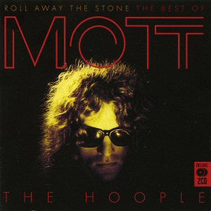MOTT THE HOOPLE-ROLL AWAY THE STONE BEST OF 2CD VG