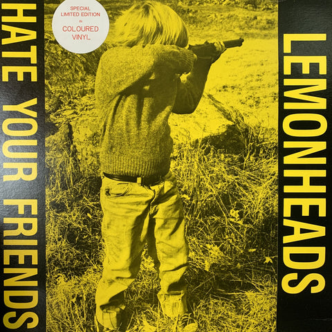 LEMONHEADS-HATE YOUR FRIENDS YELLOW VINYL LP NM COVER VG+