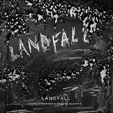ANDERSON LAURIE & KRONOS QUARTET-LANDFALL 2LP *NEW*