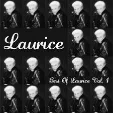 LAURICE-BEST OF LAURICE VOL.1 LP *NEW* WAS $31.99 NOW...