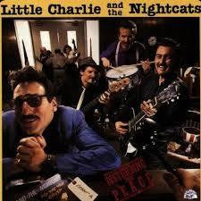LITTLE CHARLIE AND THE NIGHTCATS-DISTURBING THE PEACE LP EX VGPLUS