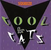 SQUEEZE-COOL FOR CATS CD VG