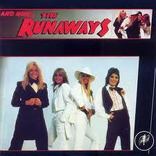 RUNAWAYS THE-AND NOW THE RUNAWAYS CD VG