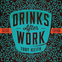 KEITH TOBY-DRINKS AFTER WORK DELUXE EDITION CD *NEW*