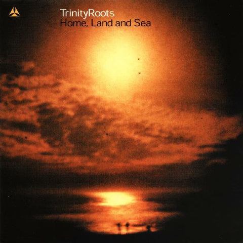 TRINITY ROOTS-HOME, LAND AND SEA CD G
