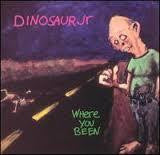 DINOSAUR JR-WHERE YOU BEEN BLUE VINYL LP *NEW*