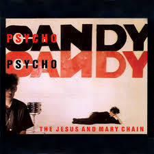 JESUS AND MARY CHAIN THE-PSYCHOCANDY CD VG