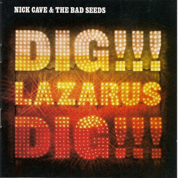 CAVE NICK & THE BAD SEEDS-DIG!!! LAZARUS DIG !! CD VG