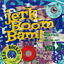 JERK BOOM BAM! VOL 8-VARIOUS ARTISTS LP *NEW*