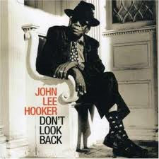 HOOKER JOHN LEE-DONT LOOK BACK CD *NEW*