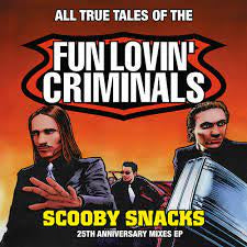 FUN LOVIN' CRIMINALS-SCOOBY SNACKS ORANGE VINYL 12" EP *NEW*