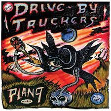 DRIVE-BY TRUCKERS-PLAN 9 RECORDS JULY 13, 2006 2CD *NEW*