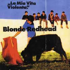 BLONDE REDHEAD-LA MIA VITA VIOLENTA JEWEL RED VINYL LP *NEW*