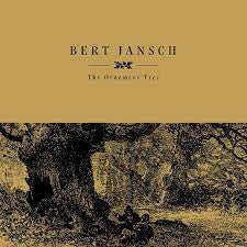 JANSCH BERT-THE ORNAMENT TREE LP *NEW*