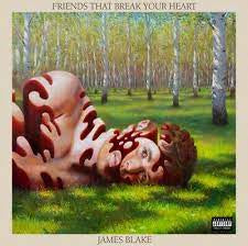 BLAKE JAMES-FRIENDS THAT BREAK YOUR HEART CD *NEW*