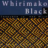 BLACK WHIRIMAKO-SHROUDED IN THE MIST CD *NEW*