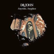 DR. JOHN-ANYTIME, ANYPLACE CLEAR VINYL LP *NEW*