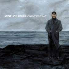 ARABIA LAWRENCE-CHANT DARLING LP *NEW*