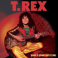 T.REX-BANG A GONG (GET IT ON) RED VINYL 7" *NEW*