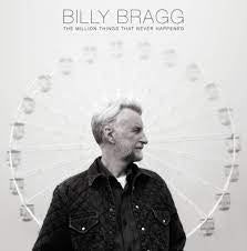 BRAGG BILLY-THE MILLION THINGS THAT NEVER HAPPENED CD *NEW*