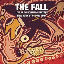 FALL THE-LIVE AT THE KNITTING FACTORY NYC 9/4/04 2LP *NEW*