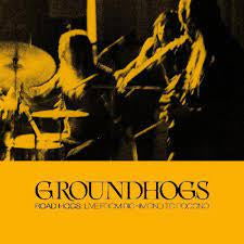 GROUNDHOGS-ROAD HOGS: LIVE FROM RICHMOND TO POCONO 2CD *NEW*