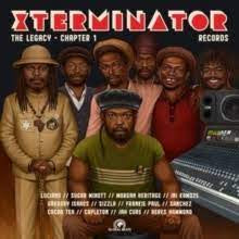 XTERMINATOR RECORDS THE LEGACY CHAPTER 1-VARIOUS ARTISTS LP *NEW*