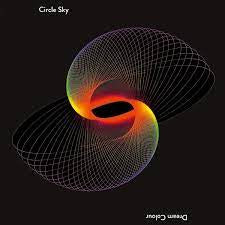 CIRCLE SKY-DREAM COLOUR LP *NEW* was $59.99 now...