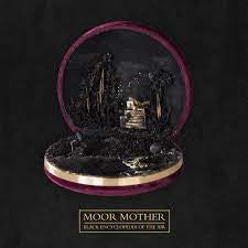 MOOR MOTHER-BLACK ENCYCLOPEDIA OF THE AIR LP *NEW*