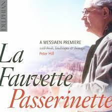 HILL PETER-LA FAUVETTE PASSERINETTE CD NM