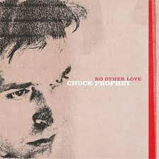 PROPHET CHUCK-NO OTHER LOVE RED SPLATTER VINYL LP *NEW*
