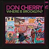 CHERRY DON-WHERE IS BROOKLYN? LP *NEW*