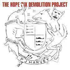 HARVEY PJ-THE HOPE SIX DEMOLITION PROJECT LP NM COVER EX