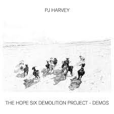 HARVEY PJ-THE HOPE SIX DEMOLITION PROJECT DEMOS LP *NEW*