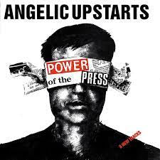 ANGELIC UPSTARTS-POWER OF THE PRESS LP EX COVER VG+