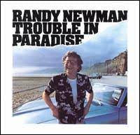 NEWMAN RANDY-TROUBLE IN PARADISE LP NM COVER EX