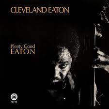 EATON CLEVELAND-PLENTY GOOD EATON CD *NEW*