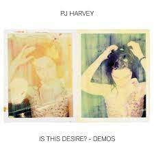 HARVEY PJ-IS THIS DESIRE? DEMOS CD *NEW*