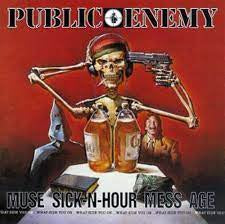 PUBLIC ENEMY-MUSE SICK-N-HOUR MESS AGE CD *NEW*