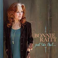 RAITT BONNIE-JUST LIKE THAT... CD *NEW*