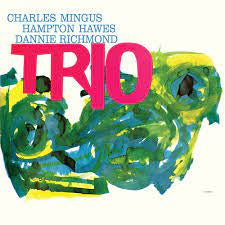MINGUS CHARLES TRIO-MINGUS THREE 2CD *NEW*