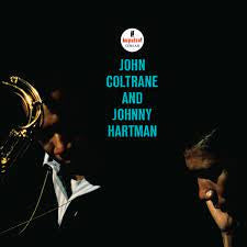 COLTRANE JOHN & JOHNNY HARTMAN-JOHN COLTRANE & JOHNNY HARTMAN LP *NEW*