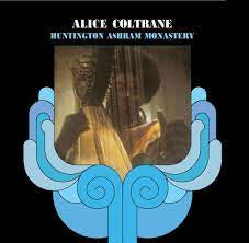 COLTRANE ALICE-HUNTINGTON ASHRAM MONASTERY LP *NEW*