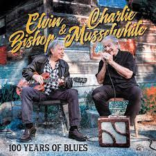 BISHOP ELVIN & CHARLIE MUSSELWHITE-100 YEARS OF BLUES LP *NEW*