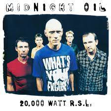 MIDNIGHT OIL-20,000 WATT RSL CD NM