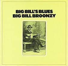 BROONZY BIG BILL-BIG BILL'S BLUES LP VG+ COVER VG+