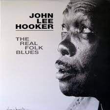 HOOKER JOHN LEE-THE REAL FOLK BLUES LP VG COVER VG+