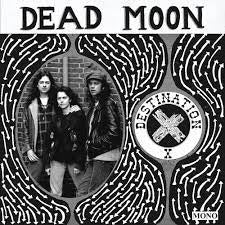 DEAD MOON-DESTINATION X LP *NEW*