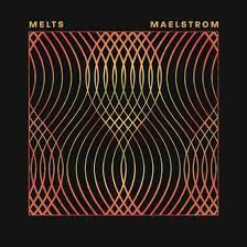 MELTS-MAELSTROM CD *NEW*